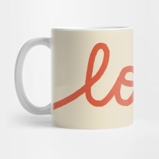 Love saying hand writing Mug